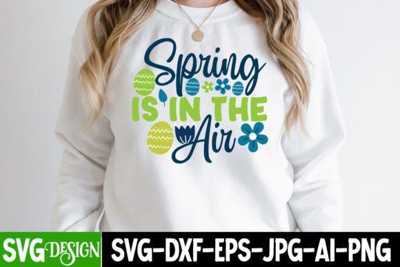 Spring is in the Air SVG Cut File: Elevate Your Easter Designs